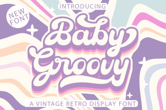 Baby Groovy: A Typeface for Vintage Charm and Modern Design